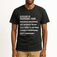 Glossary Of Engineering Terms Funny Engineer Definitions Tall T-Shirt