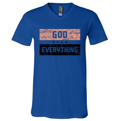 God Over Everything Gift V-Neck T-Shirt