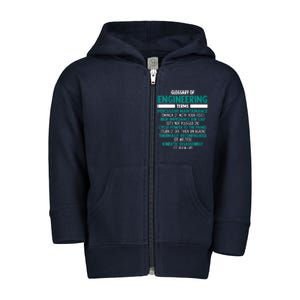 Glossary Of Engineering Erms Funny Engineer Definitions Toddler Zip Fleece Hoodie