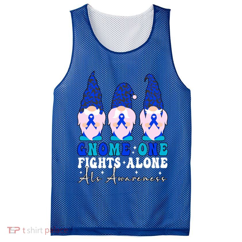 Gnome One Fights Alone Als Awareness Month Warrior Ribbon Gift Mesh Reversible Basketball Jersey Tank