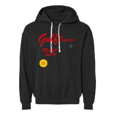 Gulf Of Fragile Masculinity Antitrump Gulf Of Mexico .Png Garment-Dyed Fleece Hoodie