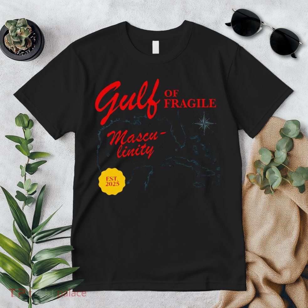 Gulf Of Fragile Masculinity Antitrump Gulf Of Mexico .Png Premium T-Shirt