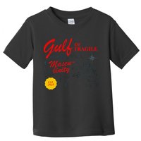 Gulf Of Fragile Masculinity Antitrump Gulf Of Mexico .Png Toddler T-Shirt