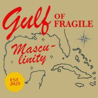 Gulf Of Fragile Masculinity Antitrump Gulf Of Mexico .Png Performance Shirt