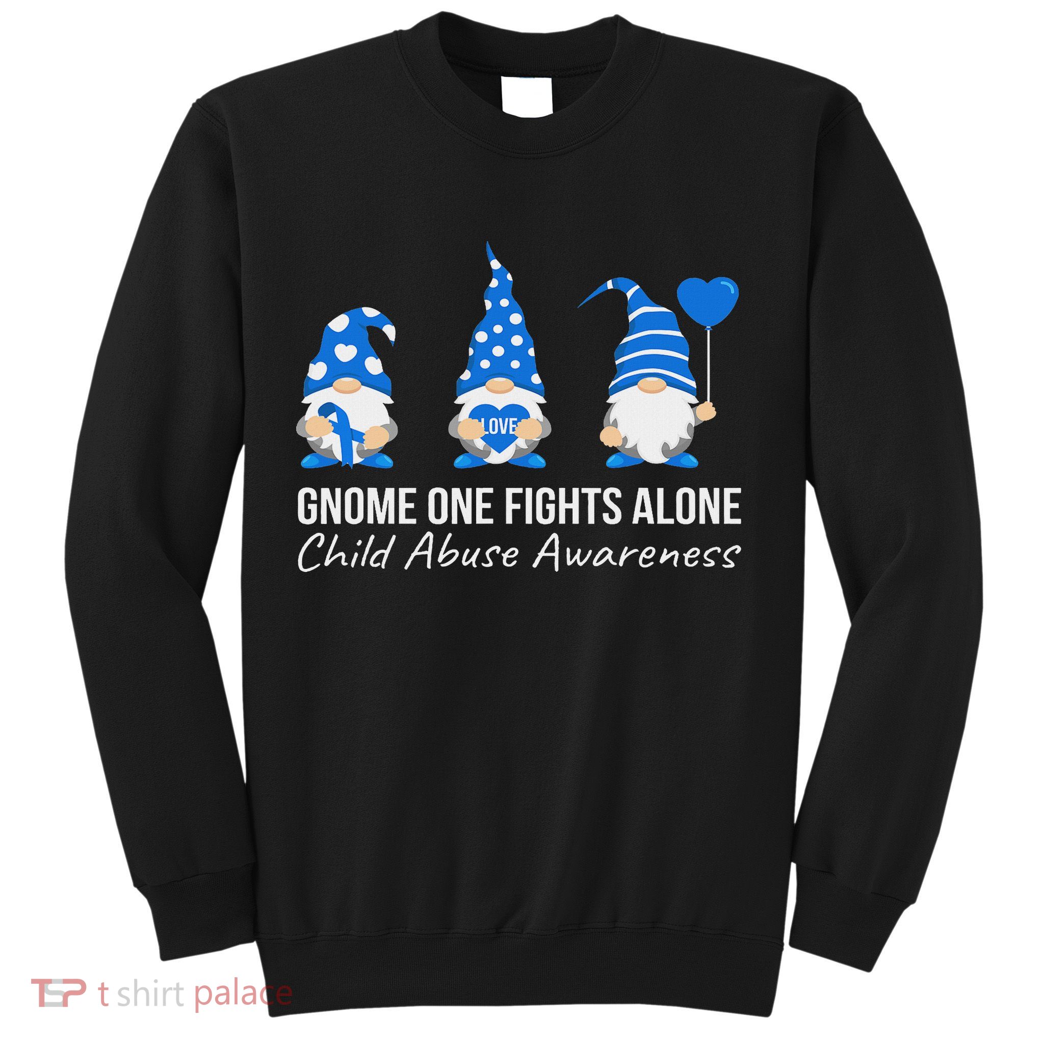 Gnome One Fights Alone Child Abuse Awareness Blue Ribbon Sweatshirt