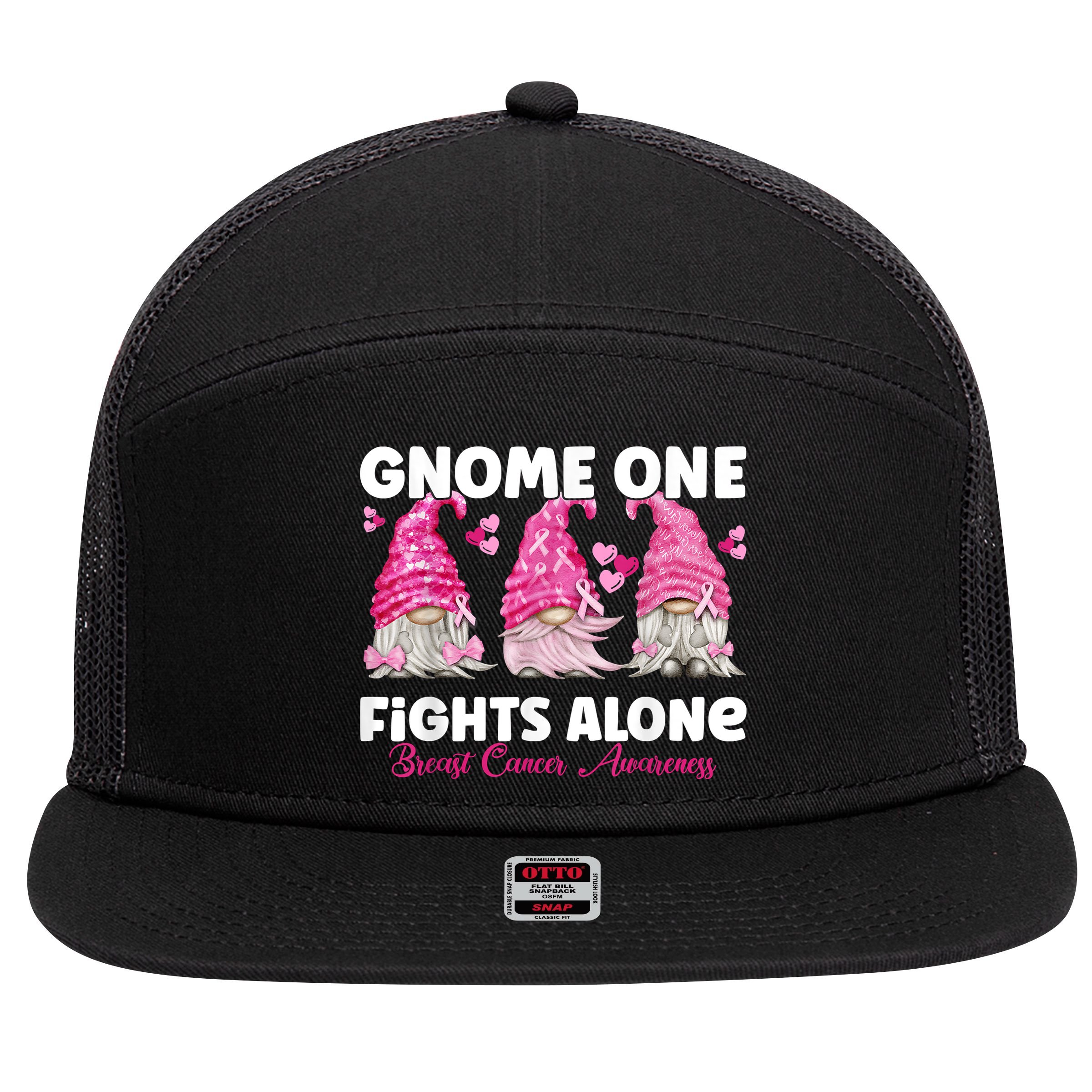 Gnome One Fights Alone Pink Breast Cancer Awareness 7 Panel Mesh Trucker Snapback Hat