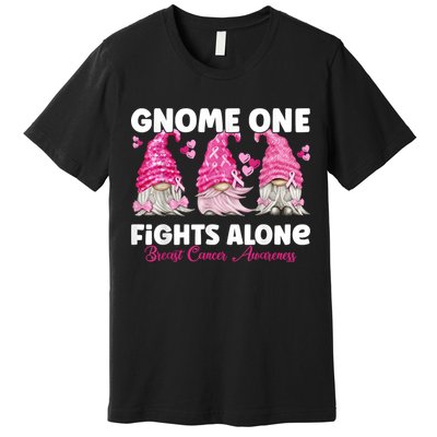 Gnome One Fights Alone Pink Breast Cancer Awareness Premium T-Shirt