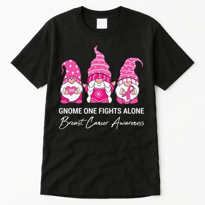 Gnomes One Fight Alone Pink Ribbon Breast Cancer Tall T-Shirt