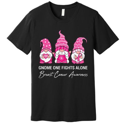 Gnomes One Fight Alone Pink Ribbon Breast Cancer Premium T-Shirt