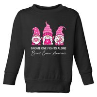 Gnomes One Fight Alone Pink Ribbon Breast Cancer Toddler Sweatshirt