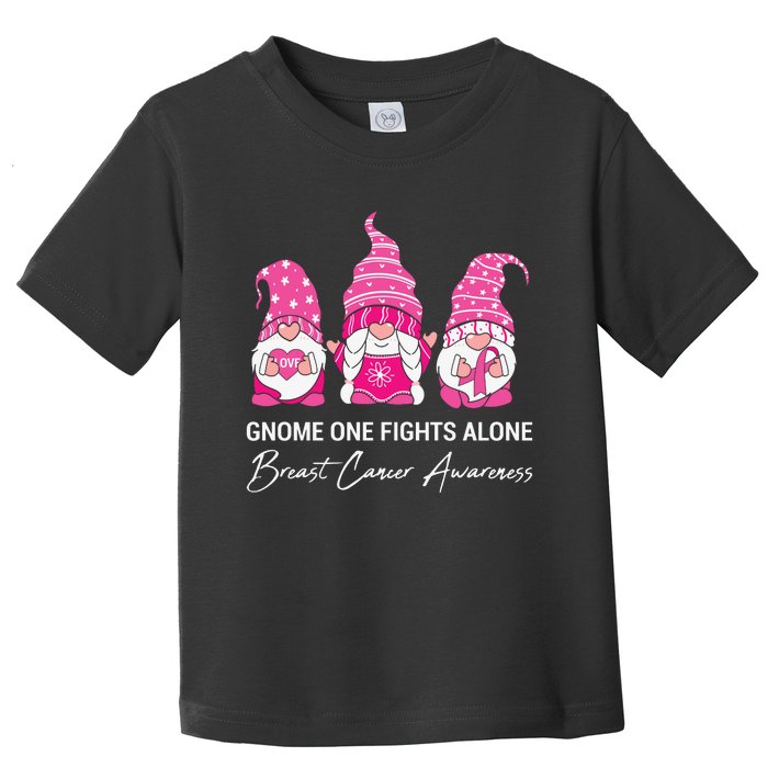 Gnomes One Fight Alone Pink Ribbon Breast Cancer Toddler T-Shirt