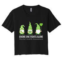 Gnome One Fights Alone Mental Health Awareness Green Ribbon Women's Crop Top Tee