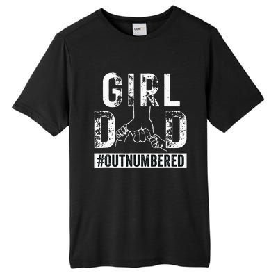 GirlDad Outnumbered Fathers Day from Wife Daughter Tall Fusion ChromaSoft Performance T-Shirt