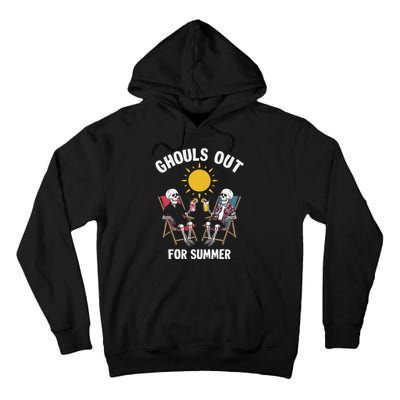 Ghouls Out For Summer Funny Summerween Ghoul Tall Hoodie