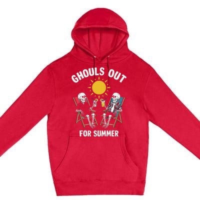 Ghouls Out For Summer Funny Summerween Ghoul Premium Pullover Hoodie