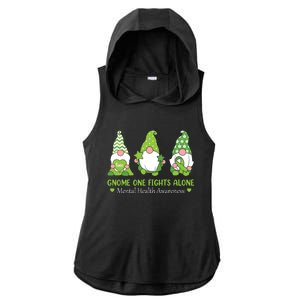 Gnome One Fights Alone Green Mental Health Awareness Ladies PosiCharge Tri-Blend Wicking Draft Hoodie Tank