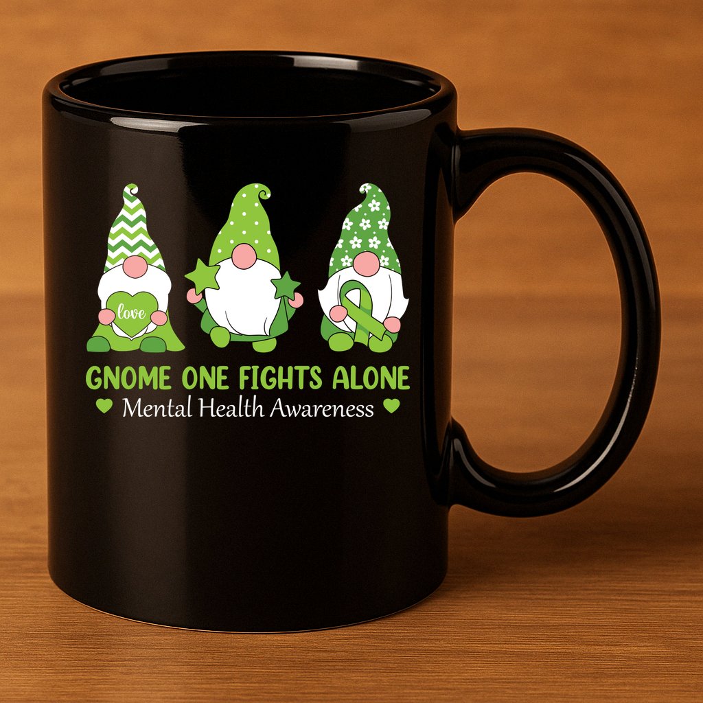 Gnome One Fights Alone Green Mental Health Awareness 11oz C Handle Ceramic Mug