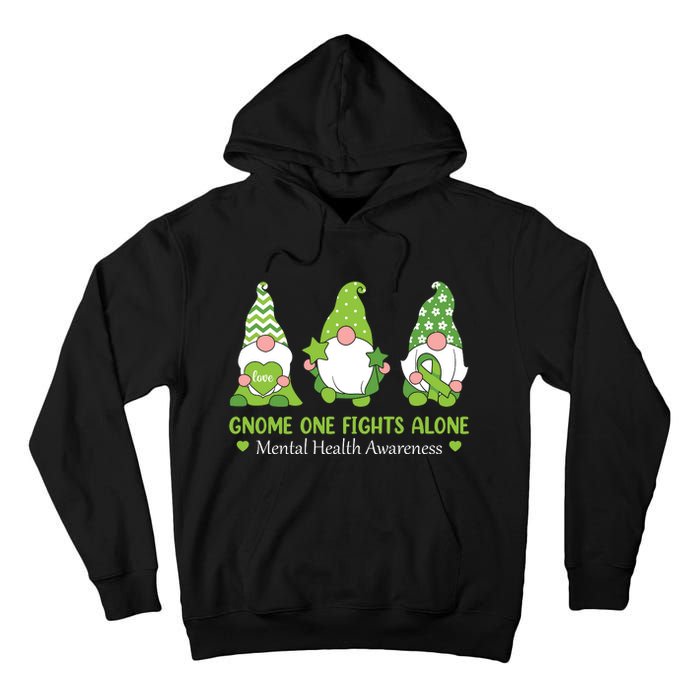 Gnome One Fights Alone Green Mental Health Awareness Tall Hoodie