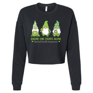 Gnome One Fights Alone Green Mental Health Awareness Cropped Pullover Crew