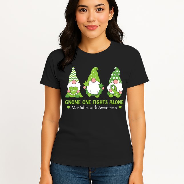 Gnome One Fights Alone Green Mental Health Awareness Womens T-Shirt