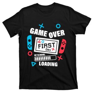 Game Over First Day Of School T-Shirt