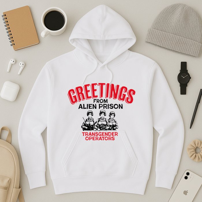 Greetings Operators From Alien Prison Hoodie
