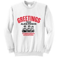 Greetings Operators From Alien Prison Sweatshirt