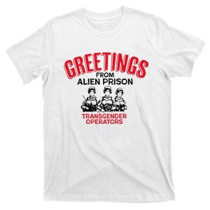 Greetings Operators From Alien Prison T-Shirt