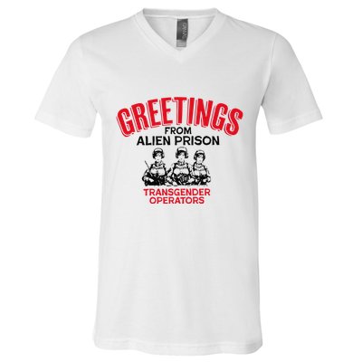 Greetings Operators From Alien Prison V-Neck T-Shirt