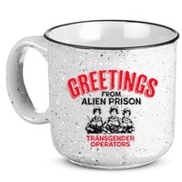Greetings Operators From Alien Prison 15oz Campfire Ceramic Mug