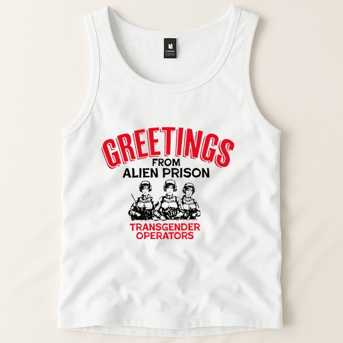 Greetings Operators From Alien Prison Tank Top