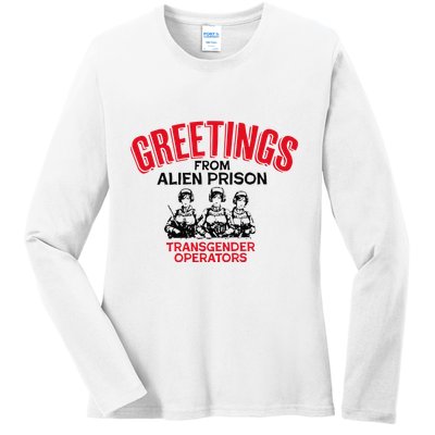 Greetings Operators From Alien Prison Ladies Long Sleeve Shirt