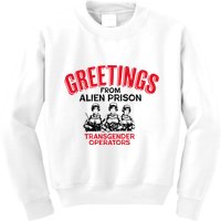 Greetings Operators From Alien Prison Kids Sweatshirt