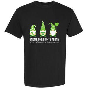 Gnome One Fights Alone Mental Health Awareness Green Ribbon Garment-Dyed Heavyweight T-Shirt