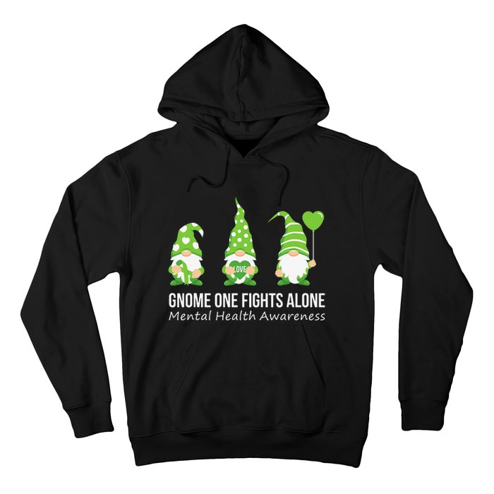 Gnome One Fights Alone Mental Health Awareness Green Ribbon Hoodie