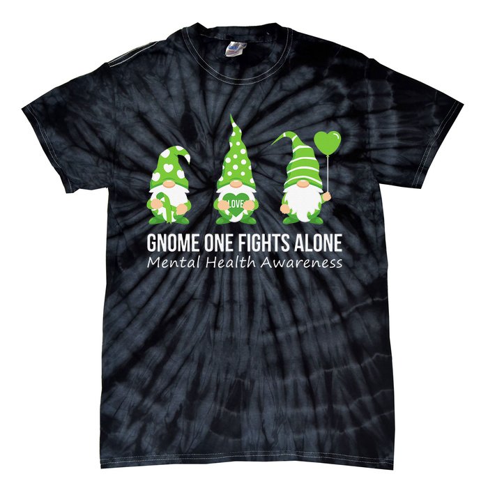 Gnome One Fights Alone Mental Health Awareness Green Ribbon Tie-Dye T-Shirt