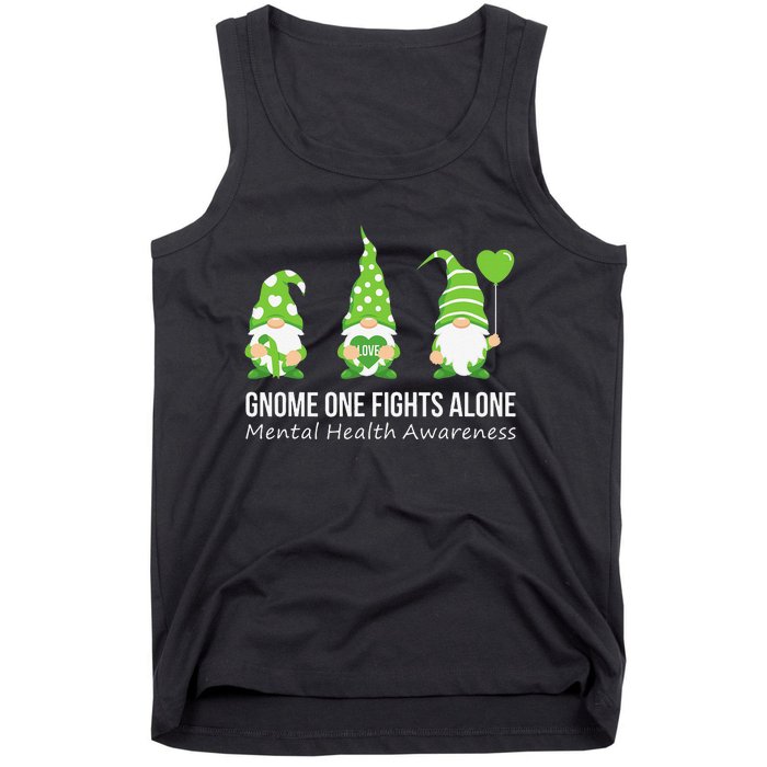 Gnome One Fights Alone Mental Health Awareness Green Ribbon Tank Top