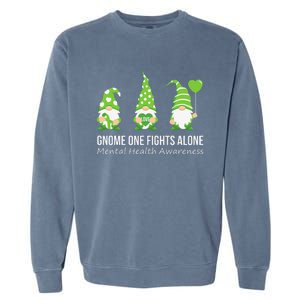 Gnome One Fights Alone Mental Health Awareness Green Ribbon Garment-Dyed Sweatshirt