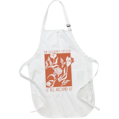 Goodness Of God Is All Around Us Apron