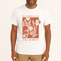 Goodness Of God Is All Around Us Tall T-Shirt