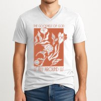 Goodness Of God Is All Around Us V-Neck T-Shirt