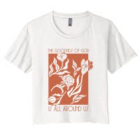 Goodness Of God Is All Around Us Crop Top