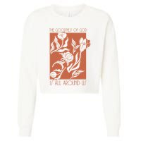 Goodness Of God Is All Around Us Cropped Pullover Crew