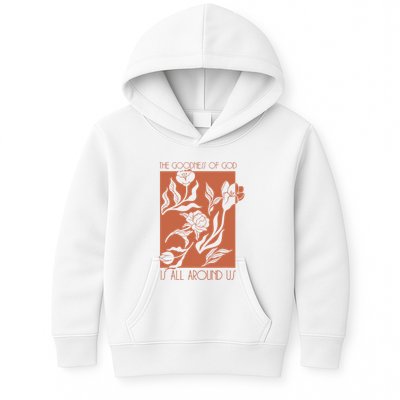 Goodness Of God Is All Around Us Kids Hoodie
