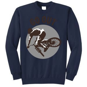 Go Out Tall Sweatshirt