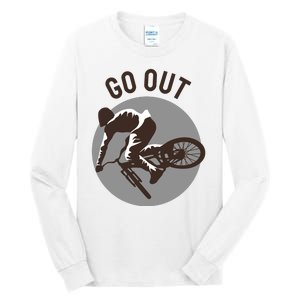 Go Out Tall Long Sleeve T-Shirt