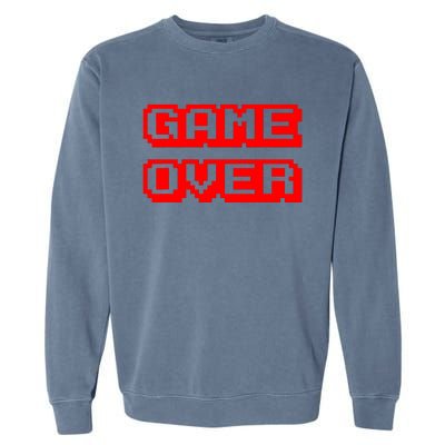 Game Over Gamer Videogamer Arcade Retro Vintage Fun Garment-Dyed Sweatshirt