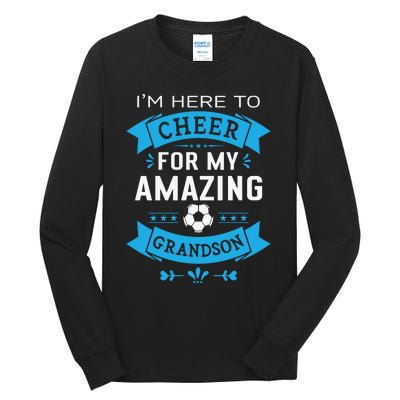 Grandma Or Grandpa Proud Soccer Tall Long Sleeve T-Shirt