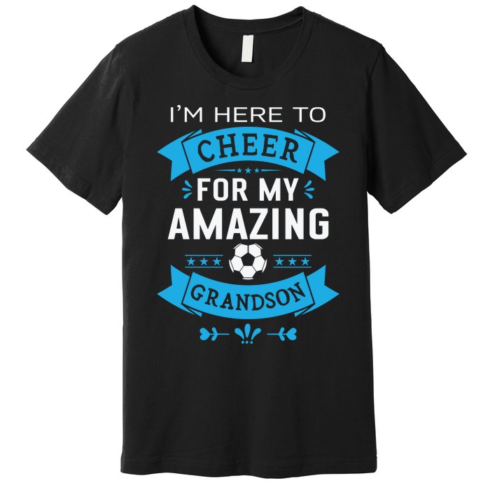 Grandma Or Grandpa Proud Soccer Premium T-Shirt