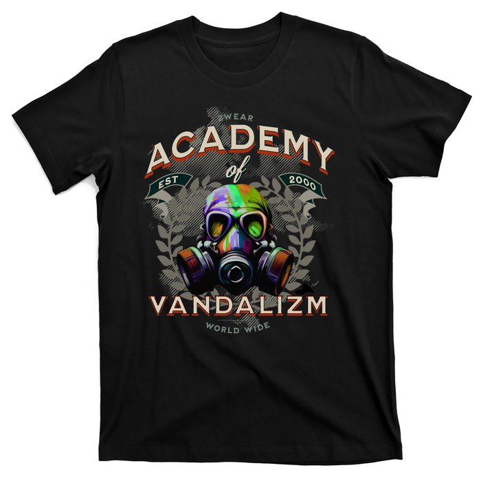 Graduate Of Graffiti: Academy Of Vandalism T-Shirt